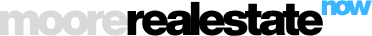 Moore Real Estate Now